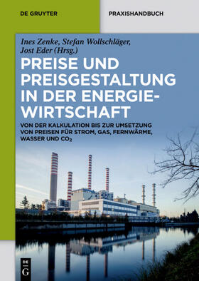 Zenke / Wollschläger / Eder | Preise und Preisgestaltung in der Energiewirtschaft | E-Book | sack.de