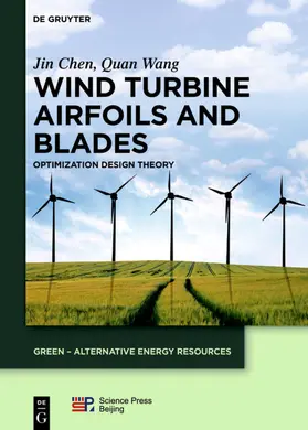 Chen / Wang |  Wind Turbine Airfoils and Blades | eBook | Sack Fachmedien