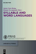 Caro Reina / Szczepaniak |  Syllable and Word Languages | eBook | Sack Fachmedien