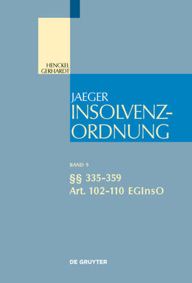 Schmidt / Mankowski | Insolvenzordnung. §§ 335-359; Art. 102-110 EGInsO | E-Book | sack.de