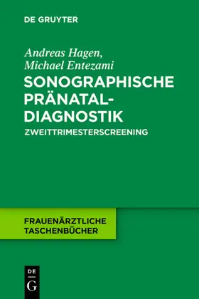 Hagen / Entezami | Sonographische Pränataldiagnostik | E-Book | www.sack.de