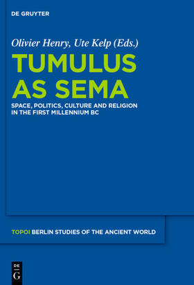 Henry / Kelp |  Tumulus as Sema | eBook | Sack Fachmedien