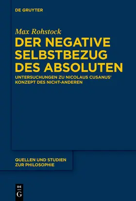 Rohstock |  Der negative Selbstbezug des Absoluten | eBook | Sack Fachmedien