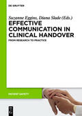 Eggins / Slade / Geddes |  Effective Communication in Clinical Handover | eBook | Sack Fachmedien