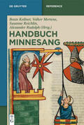 Kellner / Mertens / Reichlin |  Handbuch Minnesang | eBook | Sack Fachmedien