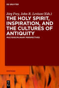 Frey / Levison |  The Holy Spirit, Inspiration, and the Cultures of Antiquity | eBook | Sack Fachmedien