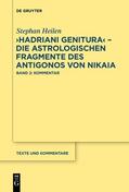 Heilen |  "Hadriani genitura" – Die astrologischen Fragmente des Antigonos von Nikaia | eBook | Sack Fachmedien