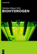 Rögner |  Biohydrogen | eBook | Sack Fachmedien