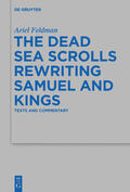 Feldman |  The Dead Sea Scrolls Rewriting Samuel and Kings | eBook | Sack Fachmedien