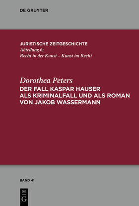 Peters | Der Fall Kaspar Hauser als Kriminalfall und als Roman von Jakob Wassermann | E-Book | sack.de