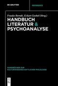 Berndt / Goebel |  Handbuch Literatur & Psychoanalyse | eBook | Sack Fachmedien