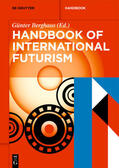 Berghaus |  Handbook of International Futurism | eBook | Sack Fachmedien