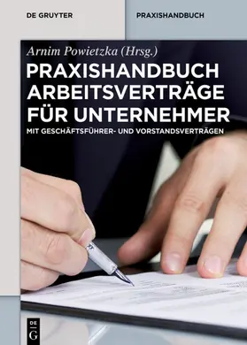 Powietzka |  Praxishandbuch Arbeitsverträge für Unternehmer | eBook | Sack Fachmedien