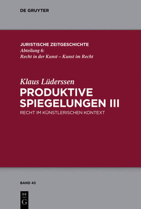 Lüderssen | Produktive Spiegelungen III | E-Book | sack.de