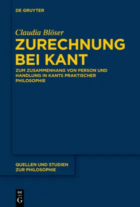 Blöser |  Zurechnung bei Kant | eBook | Sack Fachmedien