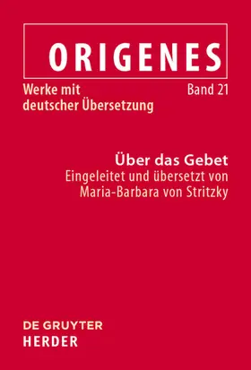 Stritzky / Fürst / Markschies |  Über das Gebet | eBook | Sack Fachmedien