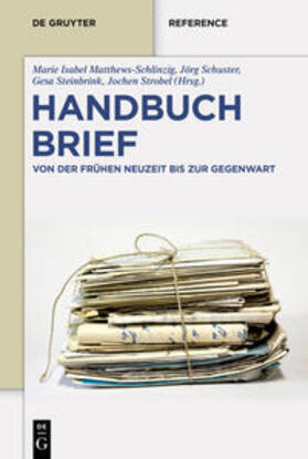 Matthews-Schlinzig / Schuster / Steinbrink |  Handbuch Brief | Buch |  Sack Fachmedien