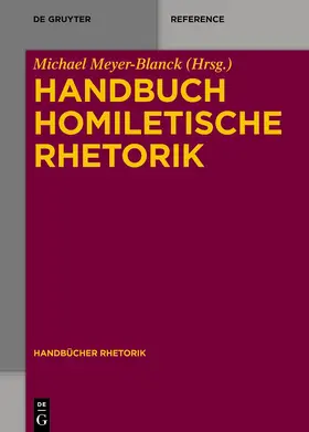 Meyer-Blanck |  Handbuch Homiletische Rhetorik | eBook | Sack Fachmedien