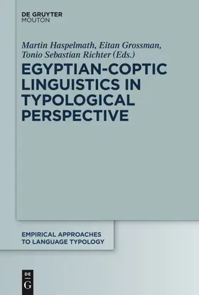 Haspelmath / Grossman / Richter |  Egyptian-Coptic Linguistics in Typological Perspective | eBook | Sack Fachmedien