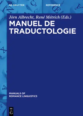 Albrecht / Métrich |  Manuel de traductologie | eBook | Sack Fachmedien