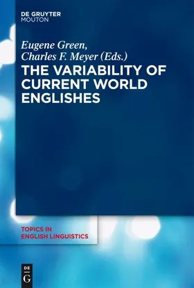 Green / Meyer | The Variability of Current World Englishes | E-Book | sack.de