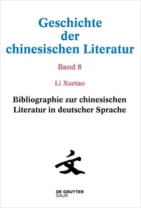 Xuetao | Bibliographie zur chinesischen Literatur in deutscher Sprache | E-Book | www.sack.de