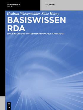 Wiesenmüller / Horny | Basiswissen RDA | E-Book | sack.de