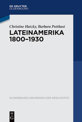 Hatzky / Potthast | Lateinamerika 1800-1930 | E-Book | sack.de