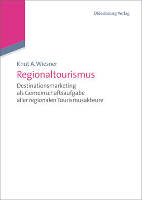 Wiesner | Regionaltourismus | E-Book | sack.de