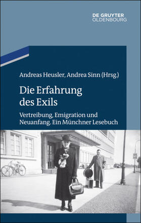 Heusler / Sinn | Die Erfahrung des Exils | E-Book | sack.de