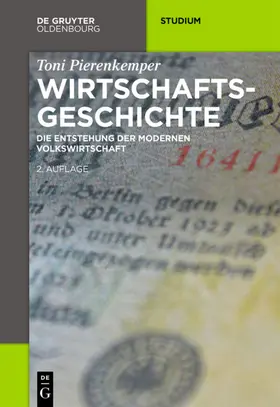 Pierenkemper | Wirtschaftsgeschichte | Buch | 978-3-11-039972-1 | sack.de