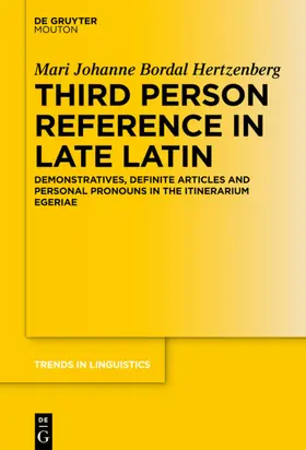 Bordal Hertzenberg |  Third Person Reference in Late Latin | eBook | Sack Fachmedien