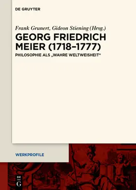 Grunert / Stiening |  Georg Friedrich Meier (1718–1777) | eBook | Sack Fachmedien
