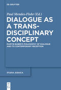 Mendes-Flohr |  Dialogue as a Trans-disciplinary Concept | eBook | Sack Fachmedien
