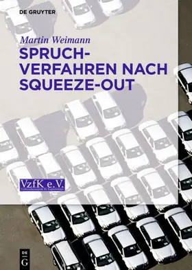 Weimann | Spruchverfahren nach Squeeze-Out | Buch | 978-3-11-040250-6 | sack.de