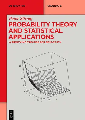 Zörnig |  Probability Theory and Statistical Applications | eBook | Sack Fachmedien
