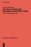 Stückelberger |  De usu astrolabii eiusque constructione / Über die Anwendung des Astrolabs und seine Anfertigung | eBook | Sack Fachmedien