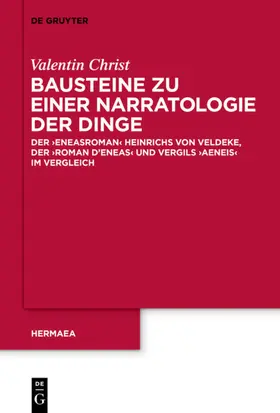Christ |  Bausteine zu einer Narratologie der Dinge | eBook | Sack Fachmedien