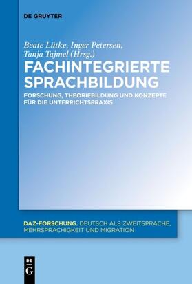 Lütke / Tajmel / Petersen | Fachintegrierte Sprachbildung | Buch | 978-3-11-040392-3 | sack.de