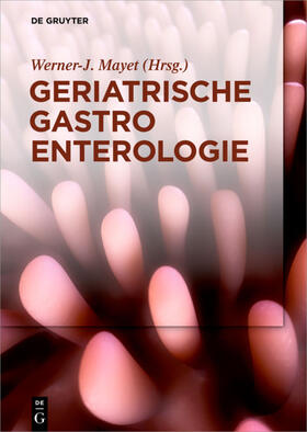 Mayet | Geriatrische Gastroenterologie | E-Book | sack.de