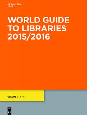  World Guide to Libraries 2015/2016 | Buch |  Sack Fachmedien
