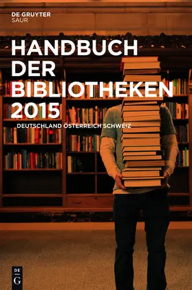 Handbuch der Bibliotheken 2015 | eBook | Sack Fachmedien