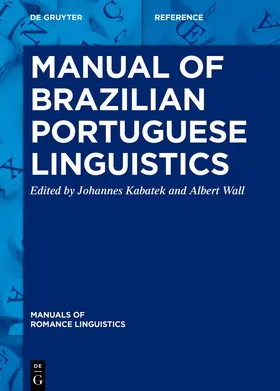 Kabatek / Wall |  Manual of Brazilian Portuguese Linguistics | eBook | Sack Fachmedien