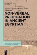 Loprieno / Uljas / Müller |  Non-Verbal Predication in Ancient Egyptian | Buch |  Sack Fachmedien