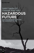 Capeloa Gil / Wulf |  Hazardous Future | eBook | Sack Fachmedien