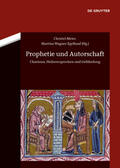 Meier / Wagner-Egelhaaf |  Prophetie und Autorschaft | eBook | Sack Fachmedien