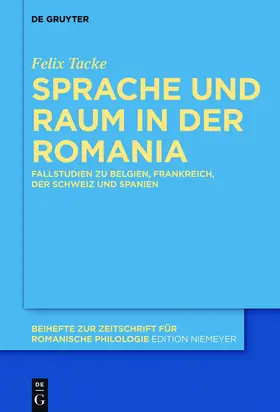 Tacke |  Sprache und Raum in der Romania | Buch |  Sack Fachmedien