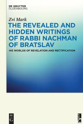 Mark |  The Revealed and Hidden Writings of Rabbi Nachman of Bratslav | Buch |  Sack Fachmedien