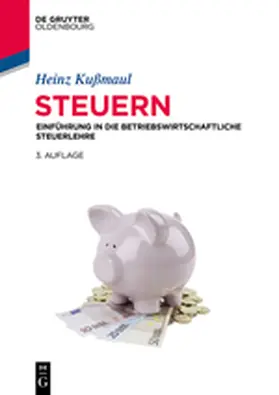 Kußmaul | Steuern | Buch | 978-3-11-040909-3 | www.sack.de