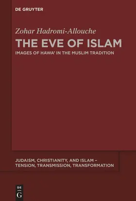 Hadromi-Allouche |  The Eve of Islam | Buch |  Sack Fachmedien